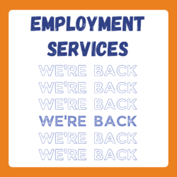 Text saying "Employment Services" with "we're back" in repeated text design