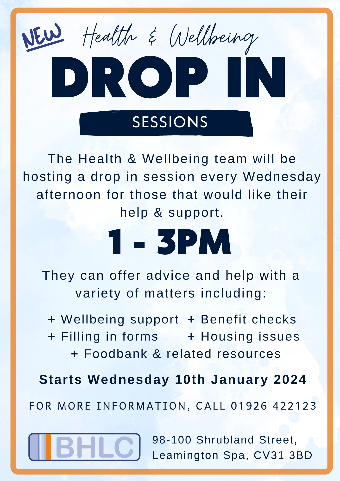 Health and Wellbeing poster - Drop in sessions every Tuesday between 1pm-3pm