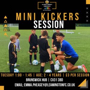 Mini Kickers poster. Tuesdays 1-1.45pm. £3 per session
